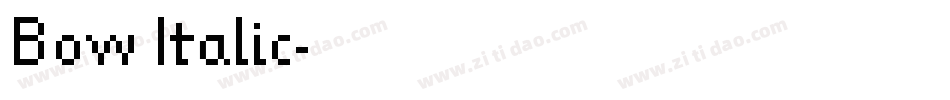 Bow Italic字体转换
